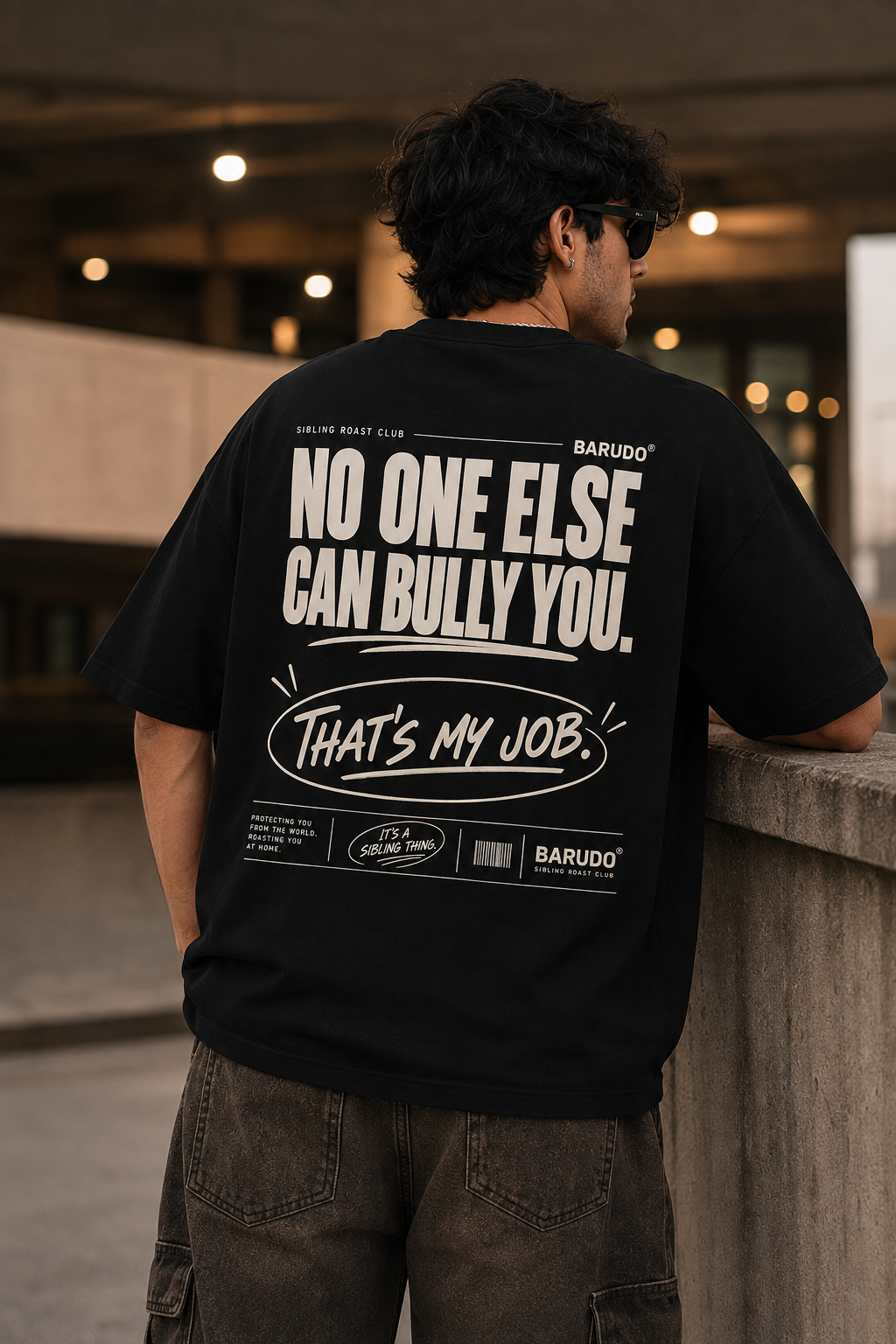 No One Else Can Bully You That's My Job — Oversized T-Shirt